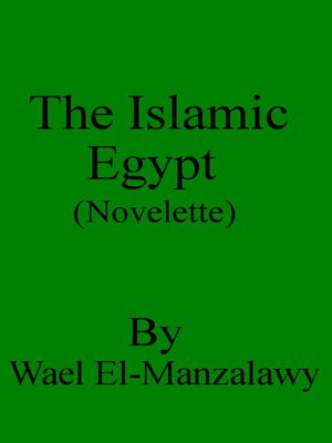 cover image of The Islamic Egypt (Novelette)